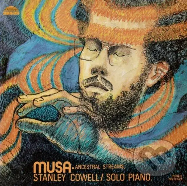 Stanley Cowell: Musa: Ancestral Streams LP