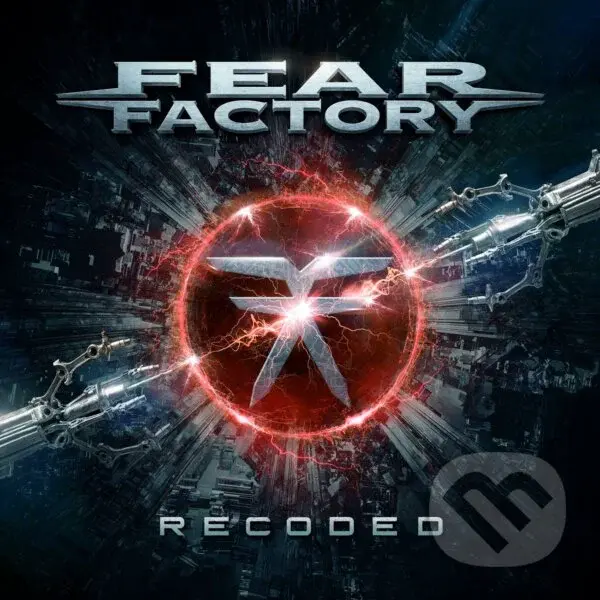 Fear Factory: Recoded