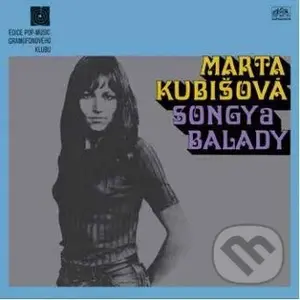 Marta Kubišová: Songy a balady