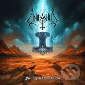 Unleashed:  Fire Upon Your Lands