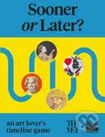 Sooner or Later?