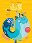 Svet plný pokladov