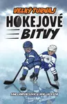 Hokejové bitvy - Velký turnaj - Ben Jackson, Sam Lawrence