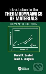Introduction to the Thermodynamics of Materials - David E. Laughlin, David R. Gaskell