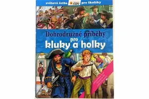 Dobrodružné příběhy pro kluky a holky (poškozené)