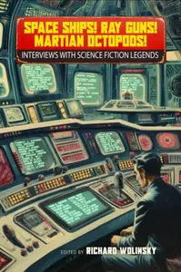 Space Ships! Ray Guns! Martian Octopods!