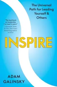 Inspire - Adam Galinsky