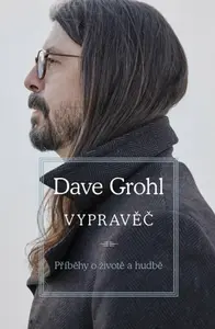 Vypravěč (poškozené) - Dave Grohl