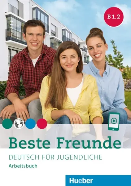 Beste Freunde B1/2 Arbeitsbuch mit Audios online - Manuela Georgiakaki, Anja Schümann