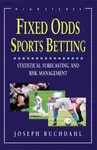 Fixed Odds Sports Betting - Joseph Buchdahl