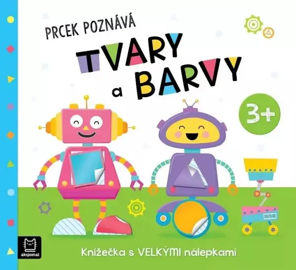 Prcek poznává tvary a barvy 3+ (poškozené) - Agnieszka Bator