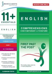 11+ Essentials English Comprehensions: Contemporary Literature Book 2 â€“ Standard Format - Eleven Plus Exams