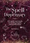The Spell Dispensary - Deb Robinson