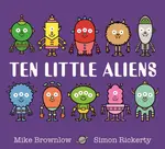 Ten Little Aliens - Mike Brownlow