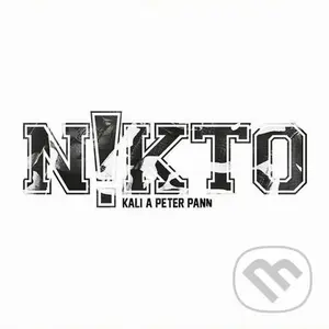 Kali & Peter Pann: N!KTO