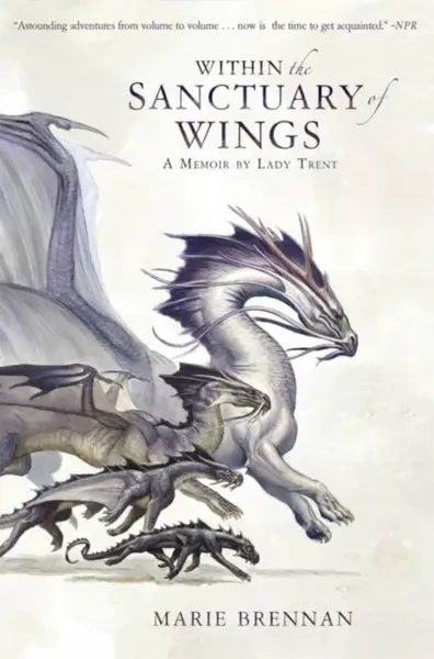 Within the Sanctuary of Wings - Brennan Marie