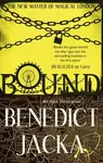 Bound - Benedict Jacka