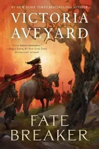 Fate Breaker - Victoria Aveyardová