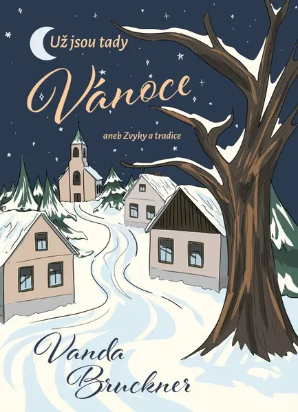 Už jsou tady Vánoce (poškozené) - Vanda Bruckner