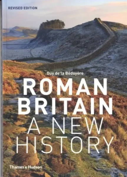 Roman Britain - Guy De la Bédoyere