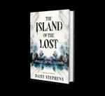 The Island of the Lost - Daisy Stephens
