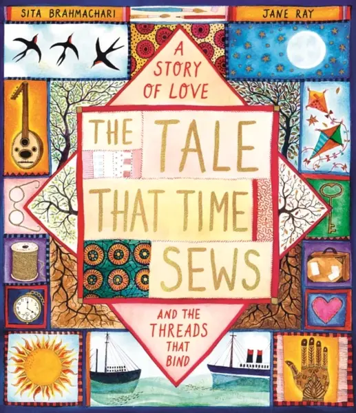 The Tale that Time Sews - Sita Brahmachariová