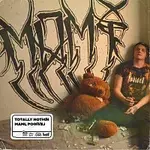 Totally Nothin – Mami, podívej