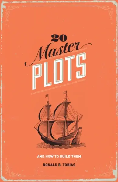 20 Master Plots - Ronald B. Tobias