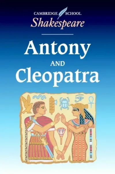 Antony and Cleopatra - William Shakespeare