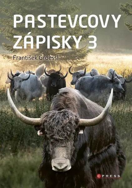 Pastevcovy zápisky 3 - František Groessl