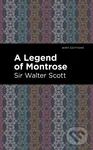 A Legend of Montrose - Walter, Sir Scott