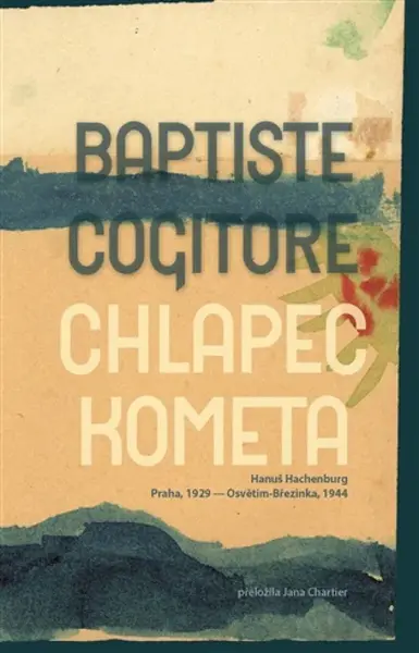 Chlapec kometa - Baptiste Cogitore