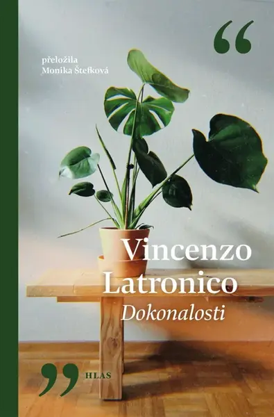 Dokonalosti - Vincenzo Latronico