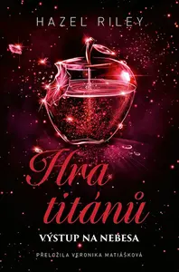 Hra titánů: Výstup na nebesa - Hazel Riley