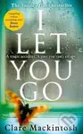 I Let You Go - Clare Mackintosh - kniha z kategorie Společenská beletrie