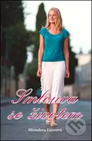 Smlouva se životem - Miroslava Fišerová - kniha z kategorie Společenská beletrie