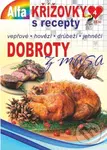 Křížovky s recepty 4/2022 - Dobnroty z masa - kniha z kategorie Křížovky pro dospělé