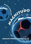 Magnitudo (Komický příběh z hlubin země) - Martin Hobrland - kniha z kategorie Beletrie