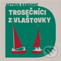 Trosečníci z Vlaštovky - Arthur Ransome - audiokniha z kategorie Pro děti