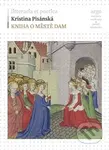 Kniha o městě dam - Kristina Pisánská - kniha z kategorie Středověk