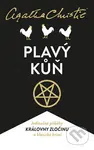 Plavý kůň (Jedinečné příběhy královny zločinu) - Agatha Christie - kniha z kategorie Detektivky, thrillery a horory