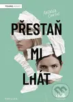 Přestaň mi lhát - Andrea Contos