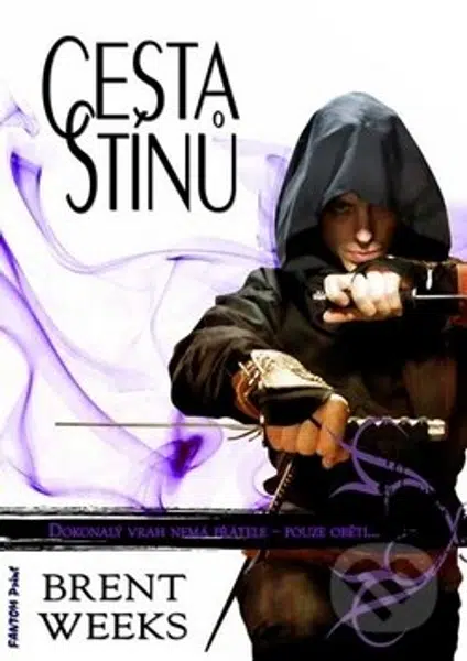 Cesta stínů (Dokonalý vrah nemá přátele, pouze oběti)