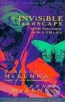 The Invisible Landscape (Mind, Hallucinogens, and the I Ching) - kniha z kategorie Odborné a naučné