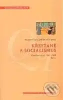 Křesťané a socialismus (Čítanka textů: 1945–1989 (2. díl)) - kniha z kategorie Životopisy