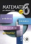 Matematika 6 pro základní školy - Aritmetika - kniha z kategorie 2. stupeň