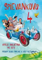 Spievankovo 4 (DVD) (Veselá angličtina pre deti - Príbehy zajka Smejka a víly Nezábudky) - film z kategorie Hudební dokumenty a koncerty