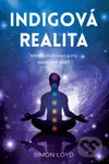 Indigová realita - Simon Loyd - kniha z kategorie Motivace a seberozvoj