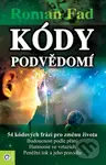 Kódy podvědomí - Roman Fad - kniha z kategorie Spiritualita