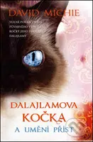 Dalajlamova kočka a umění příst - David Michie - kniha z kategorie Beletrie